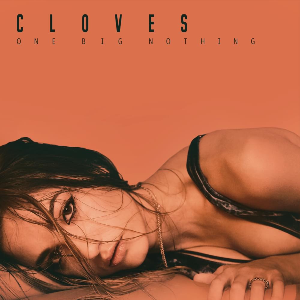 Better Now by CLOVES