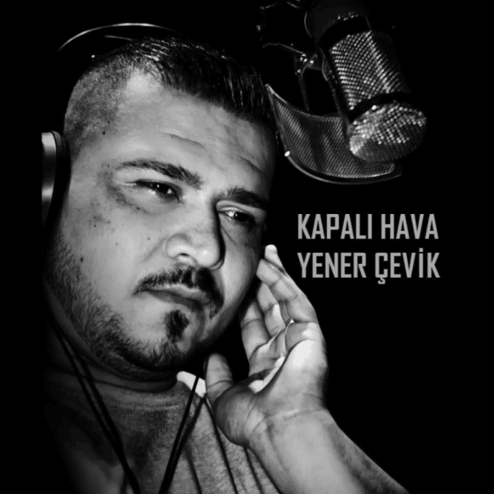 Album cover art for "Kapalı Hava" by Yener Çevik