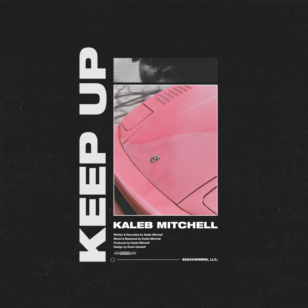 Album cover art for "KEEP UP" by KALEB MITCHELL