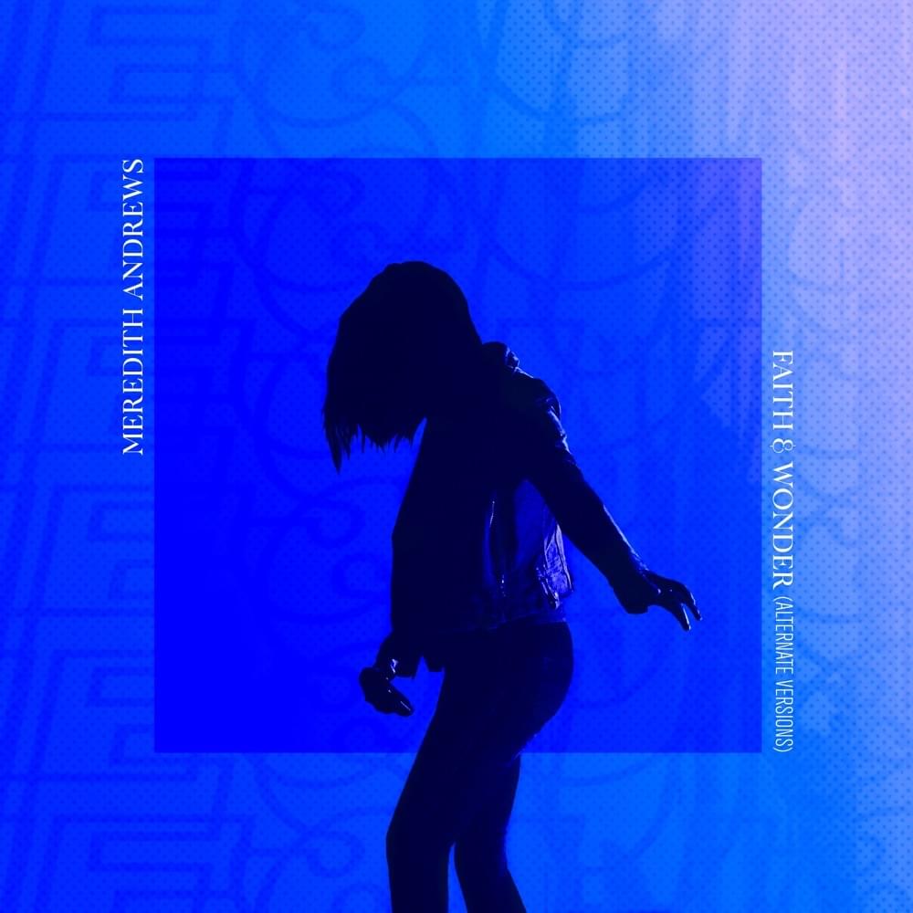 Album cover art for "Fé y Asombro (Faith and Wonder)" by Meredith Andrews & Lucia Parker