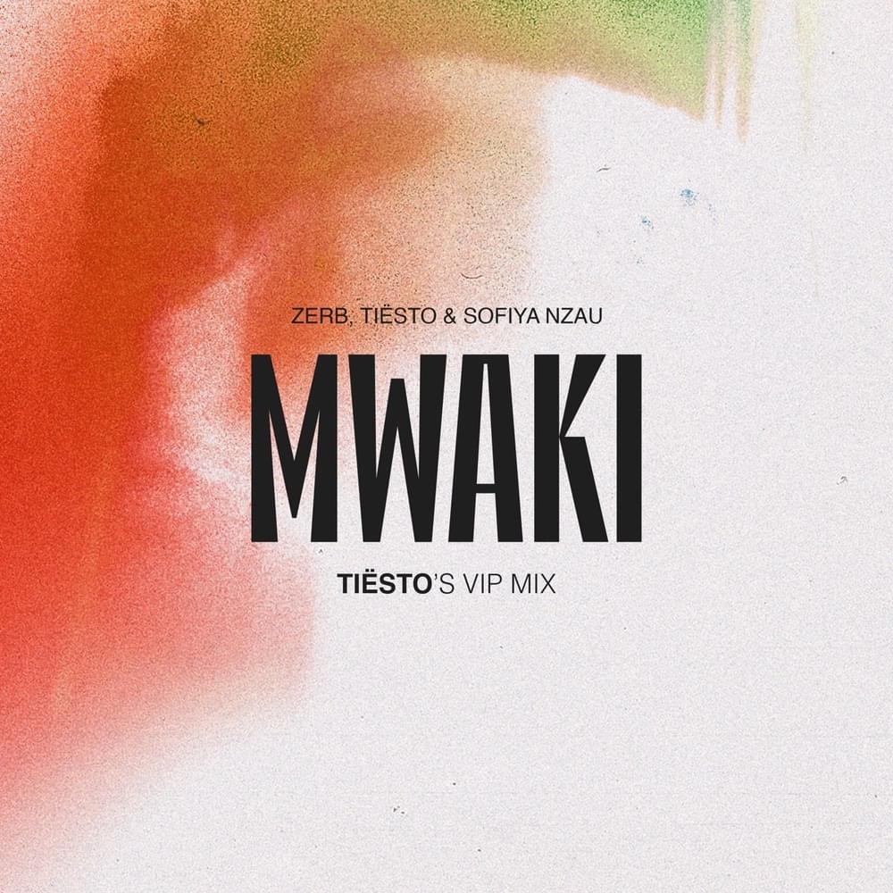 Album cover art for "Mwaki (Tiësto’s VIP Mix)" by Zerb