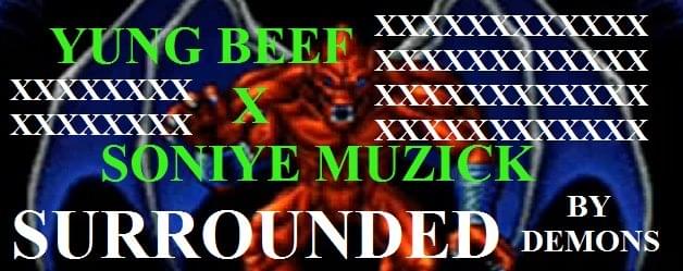 Album cover art for "Surrounded By Demons" by Yung Beef
