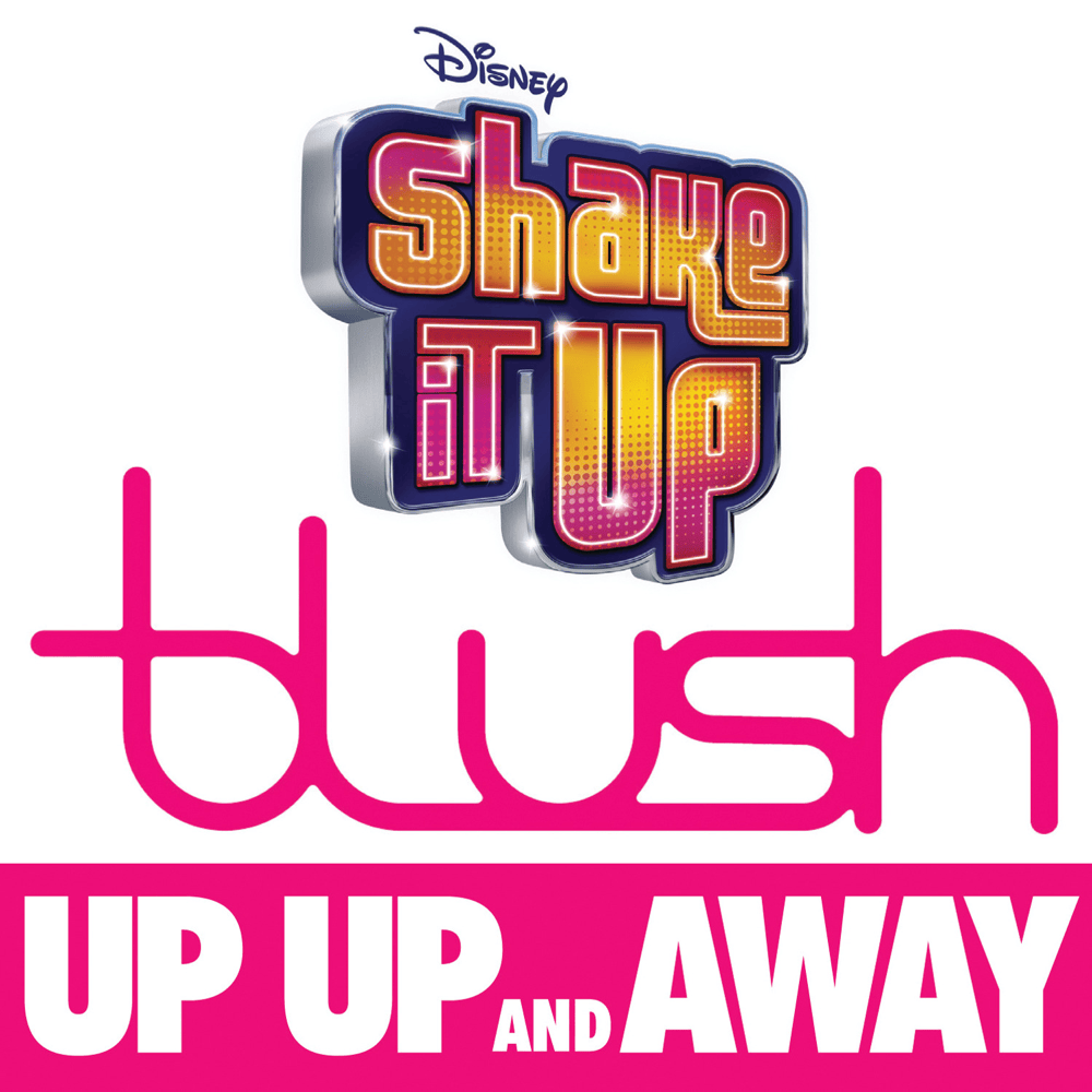Album cover art for "Up Up And Away" by Blush (Pop Group)