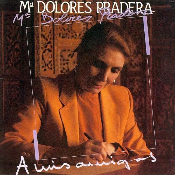 El mundo que yo no viva by Maria Dolores Pradera