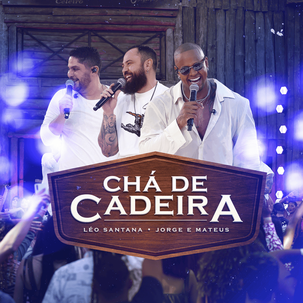 Album cover art for "Chá de Cadeira (Ao Vivo)" by Léo Santana