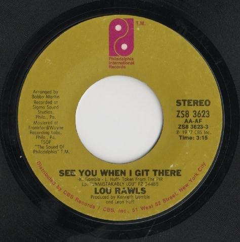 See You When I Git There by Lou Rawls