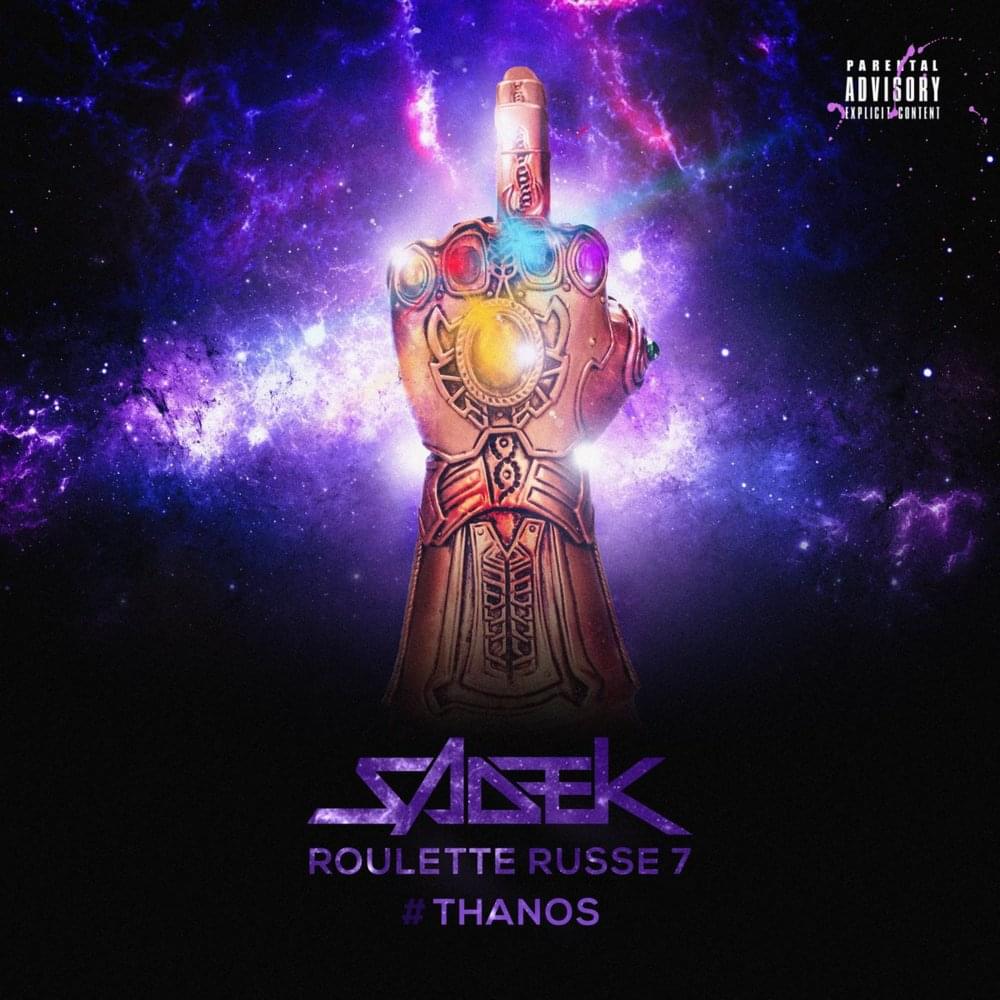 Album cover art for "Roulette russe 7 #Thanos" by Sadek