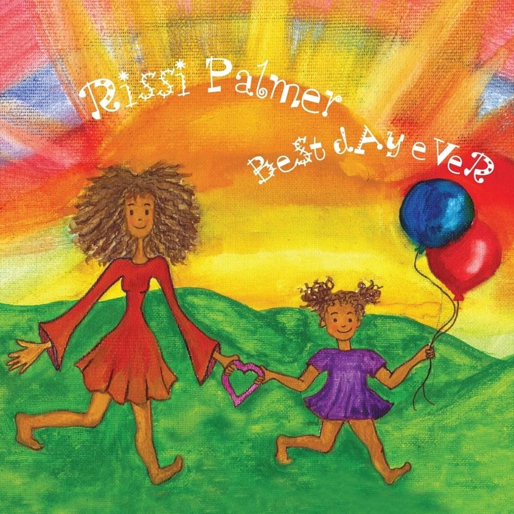 Album cover art for "Best Day Ever" by Rissi Palmer
