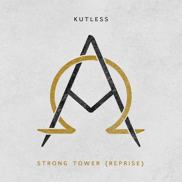 Album cover art for "Strong Tower (Reprise)" by Kutless
