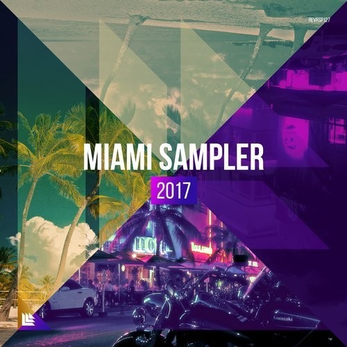 Cover image for Miami Day & Night Sampler 2017