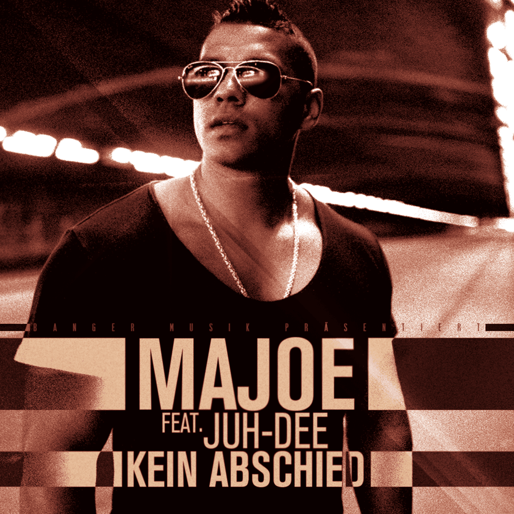 Kein Abschied by Majoe