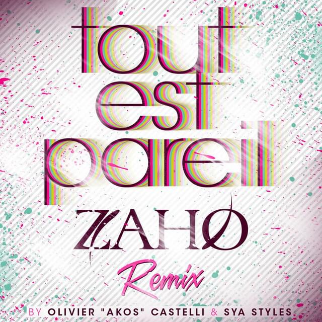 Album cover art for "Tout est pareil (remix version longue)" by Zaho
