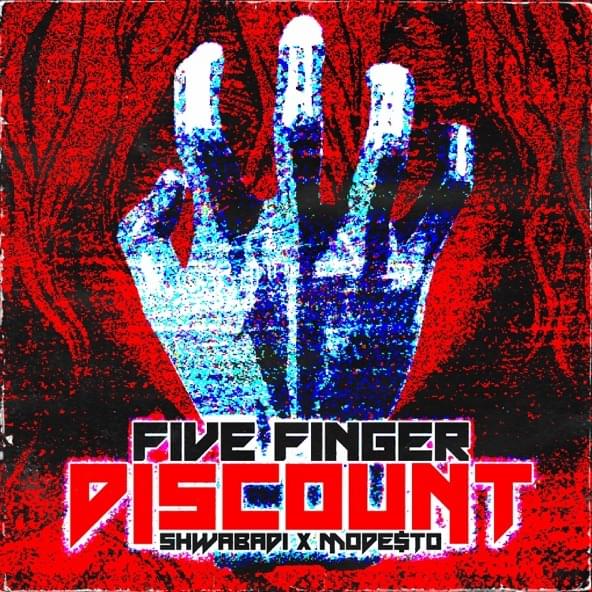 Album cover art for "Five Finger Discount" by Shwabadi & Mode$t0