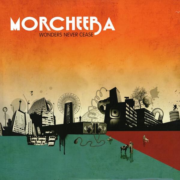 Album cover art for "Wonders Never Cease" by Morcheeba