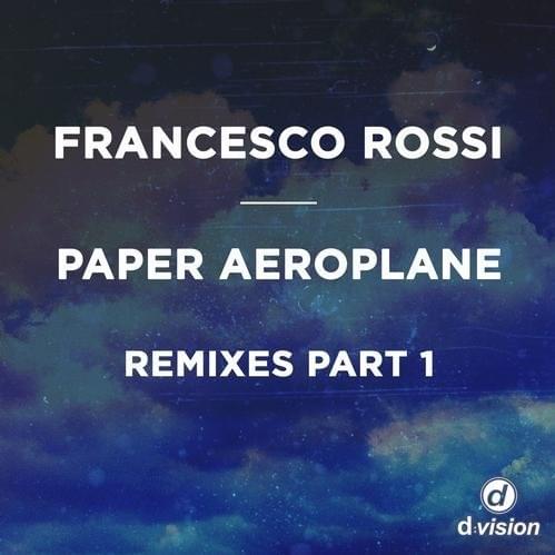Cover image for Paper Aeroplane (Remixes Part. 1)