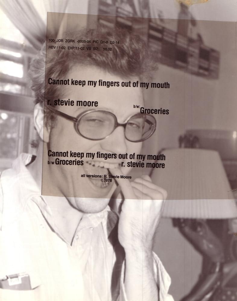 Album cover art for "Cannot Keep My Fingers Out of My Mouth" by R. Stevie Moore