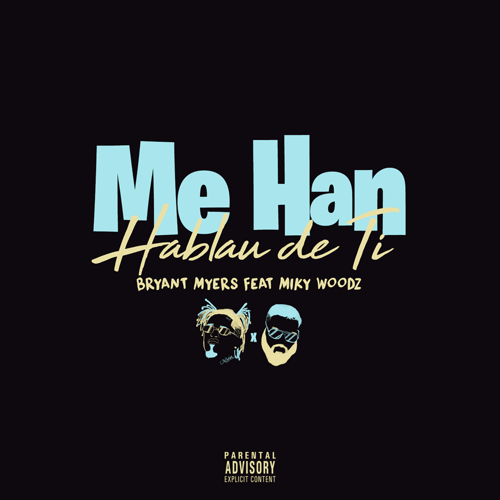 Me Han Hablau de Ti by Bryant Myers