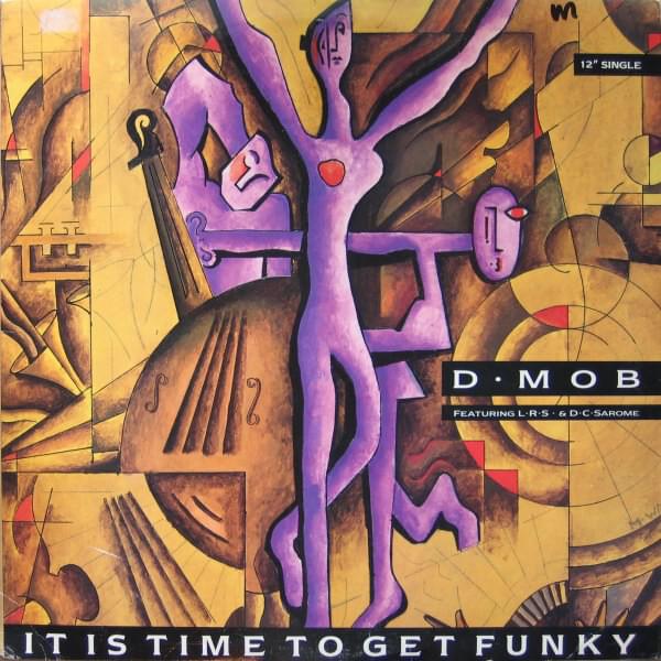 It Is Time to Get Funky by D-MoB