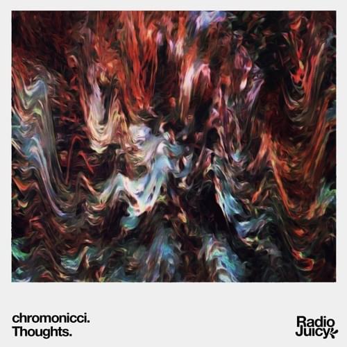 Album cover art for "Thoughts" by ‎‎‎‎chromonicci