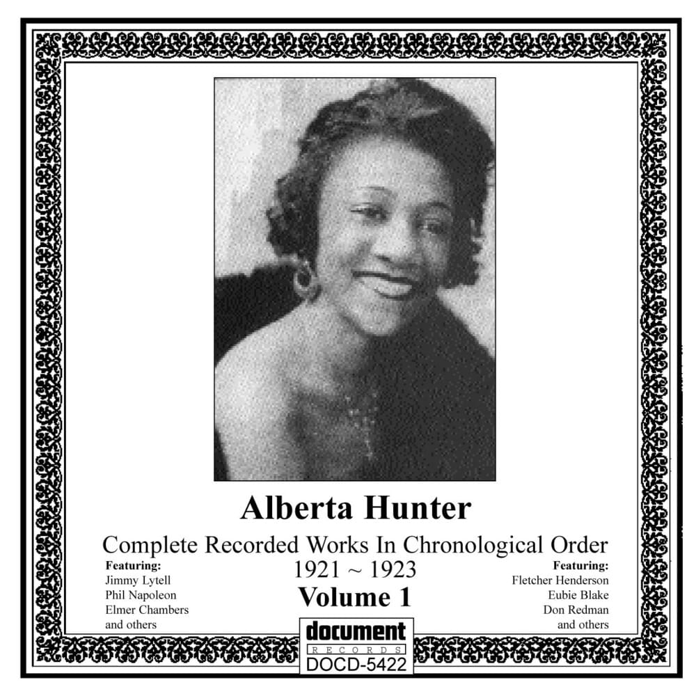 Cover image for Alberta Hunter: Complete Recorded Works In Chronological Order Volume 1 (1921-1923)