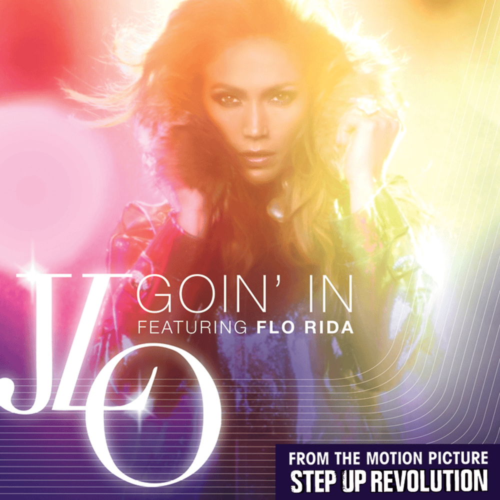 Album cover art for "Goin’ In" by Jennifer Lopez & Flo Rida