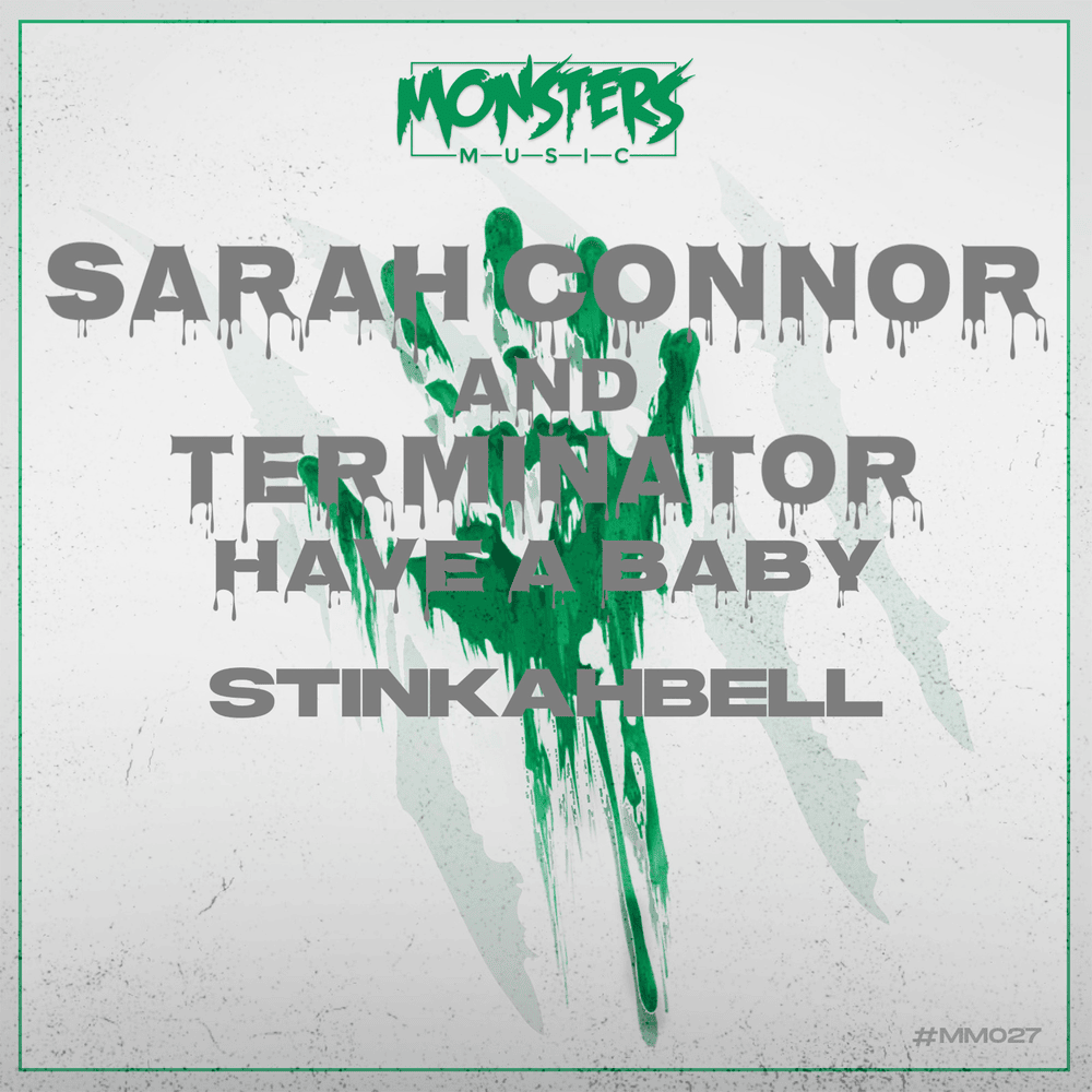 Album cover art for "Sarah Connor and Terminator Have a Baby" by Stinkahbell