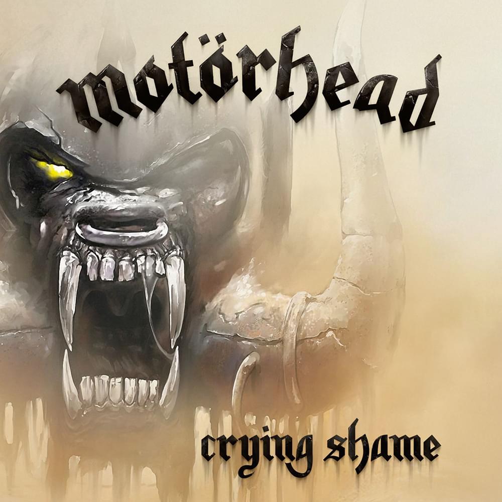 Album cover art for "Crying Shame" by Motörhead