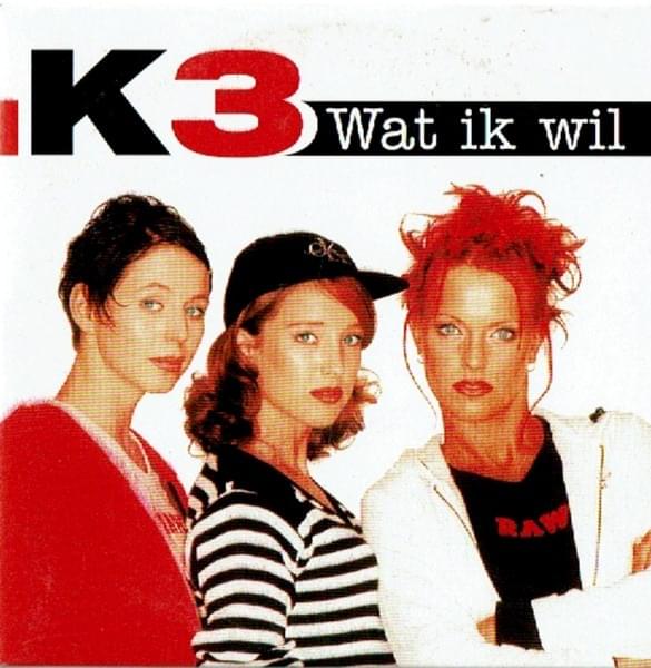 Album cover art for "Wat Ik Wil" by K3