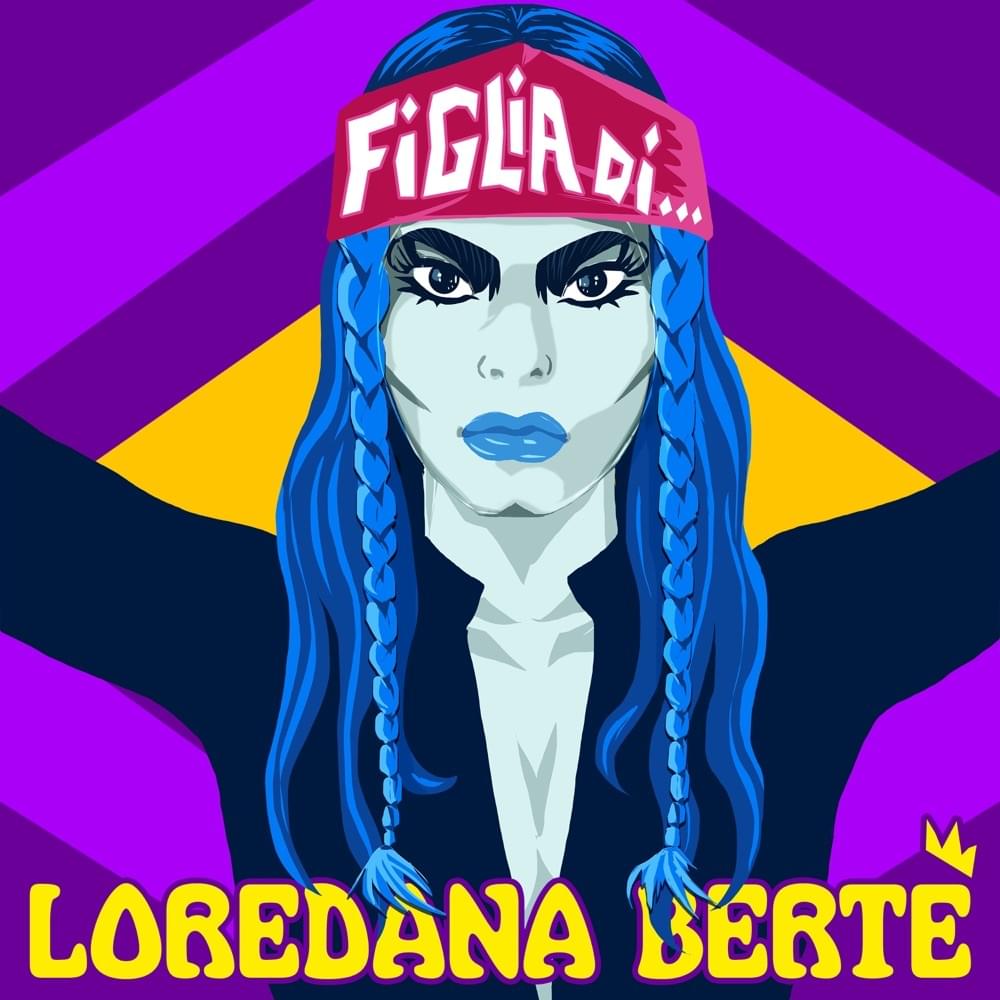Album cover art for "Figlia di..." by Loredana Bertè
