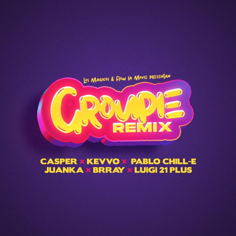Groupie (Remix) by Casper Mágico