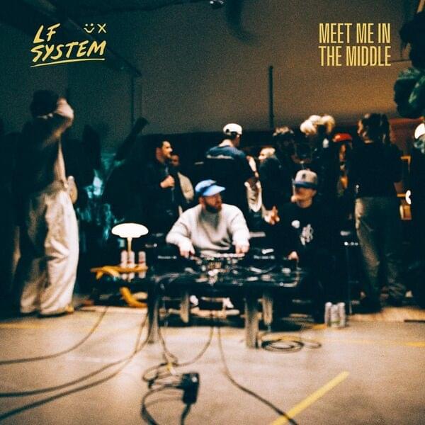 Album cover art for "Meet Me In The Middle" by LF SYSTEM