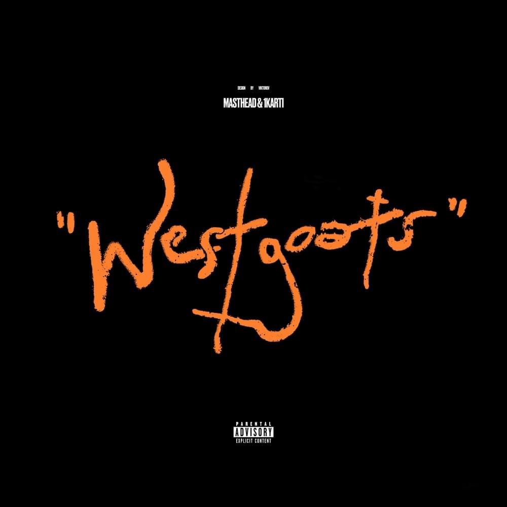 West Goats by MastHead & 1karti