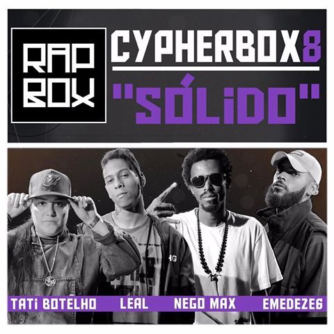 Album cover art for "Sólido" by Rap Box & Tati Botelho & Leal & Emedeze6 & Nego Max