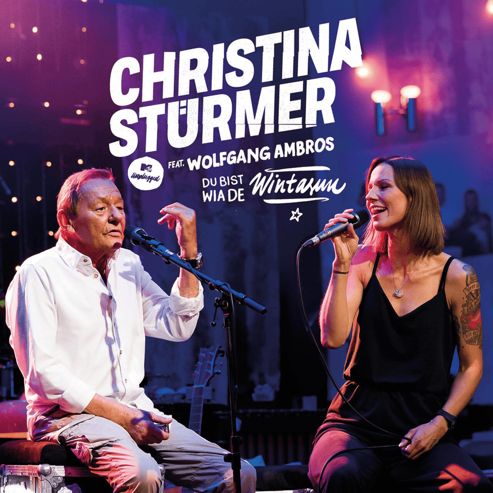Album cover art for "Du bist wia de Wintasun (MTV Unplugged)" by Christina Stürmer & Wolfgang Ambros