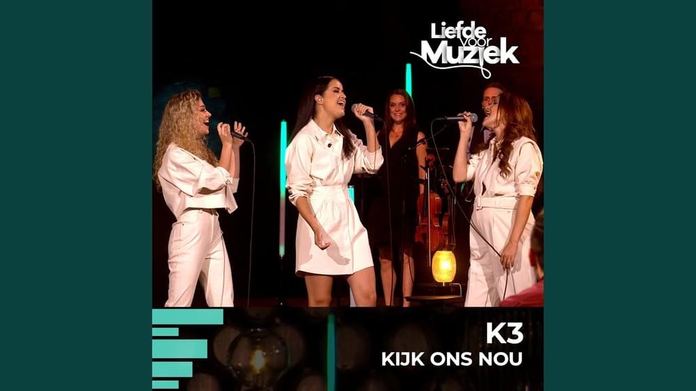 Album cover art for "Kijk ons nou (uit Liefde Voor Muziek) - Live" by K3