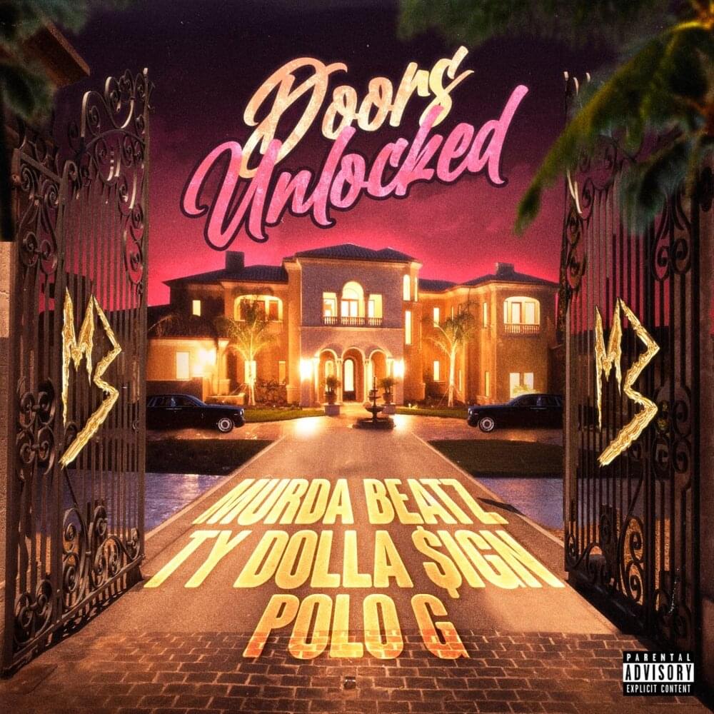 Album cover art for "DOORS UNLOCKED" by Murda Beatz & Ty Dolla $ign & Polo G