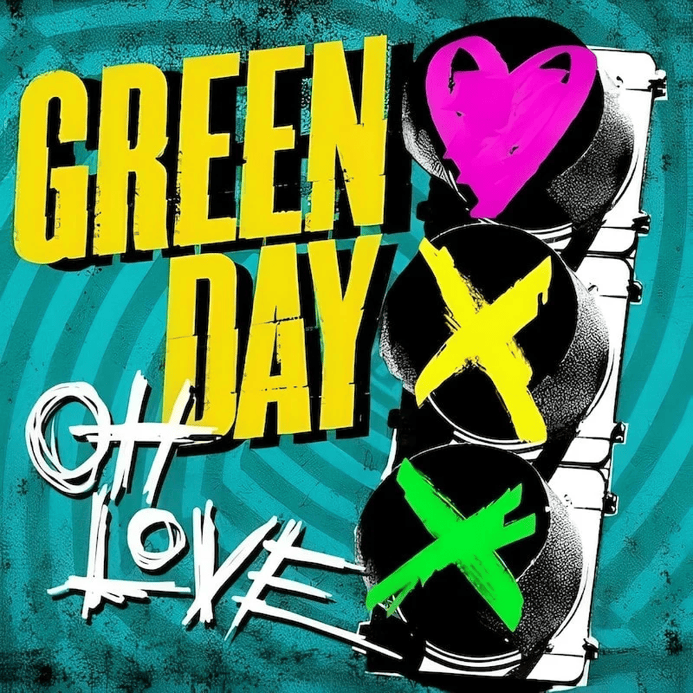 Album cover art for "Oh Love" by Green Day