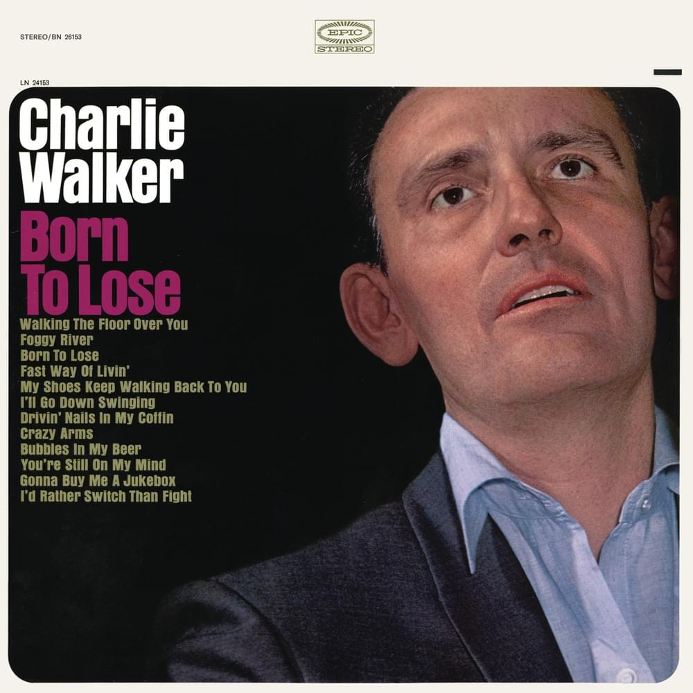 Album cover art for "Bubbles In My Beer" by Charlie Walker