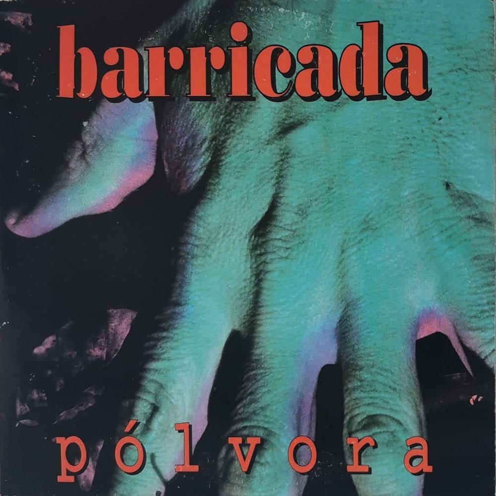 Album cover art for "Pólvora" by Barricada