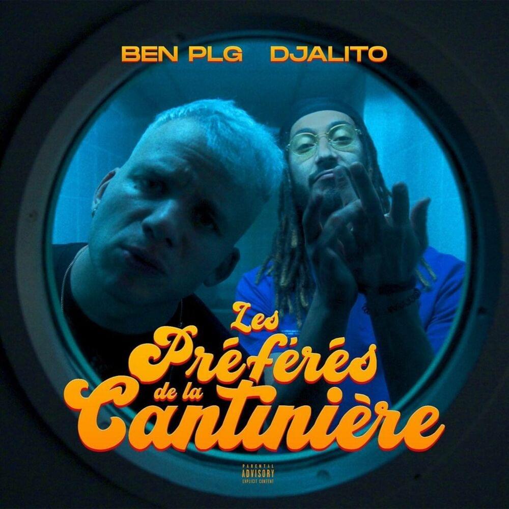 Album cover art for "Les préférés de la cantinière" by BEN plg & Djalito