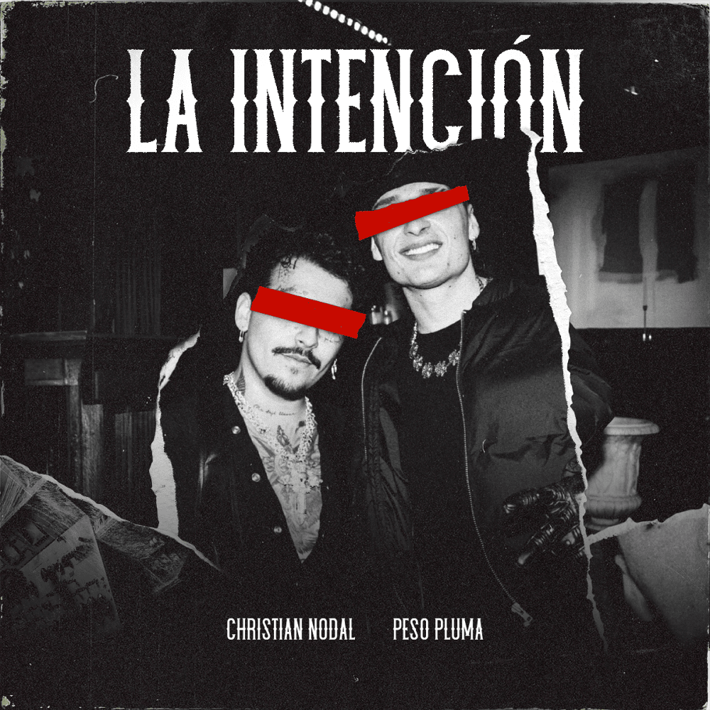 La Intención by Christian Nodal