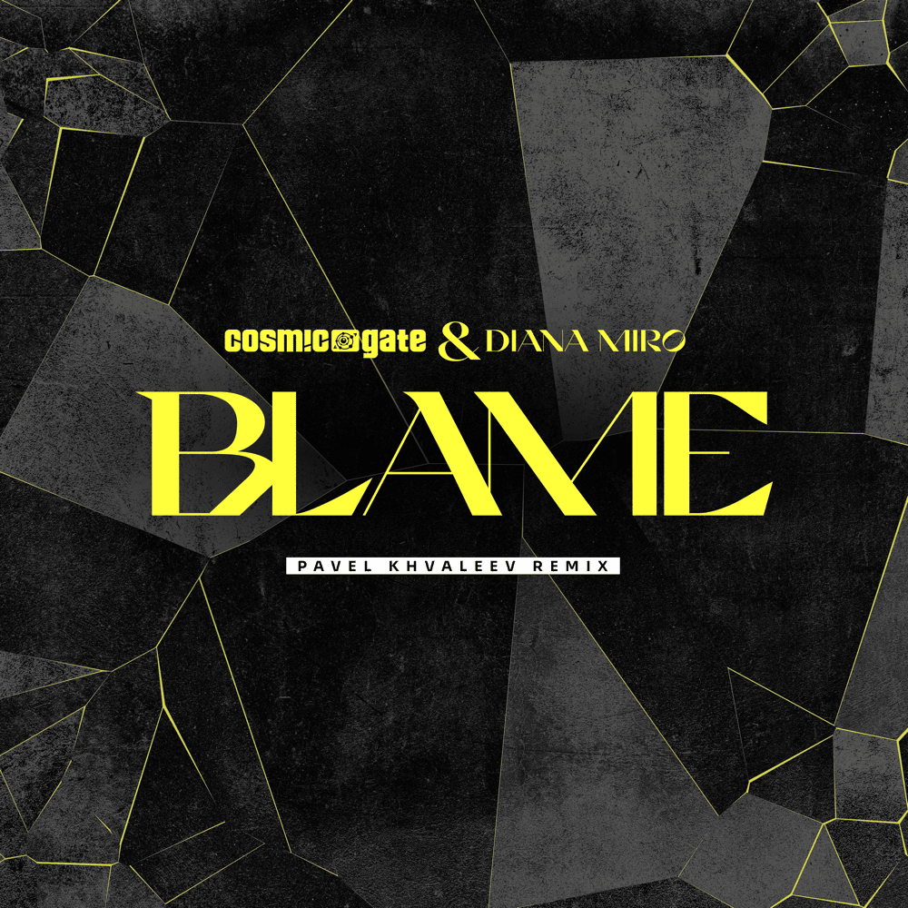 Cover image for Blame (Pavel Khvaleev Remix)