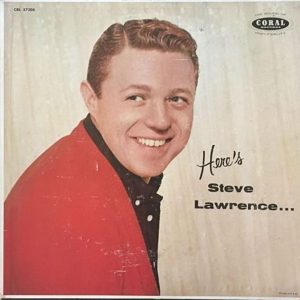 I’ve Got You Under My Skin by Steve Lawrence