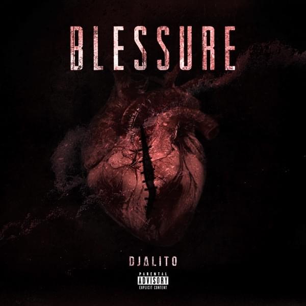 Album cover art for "Blessure" by Djalito