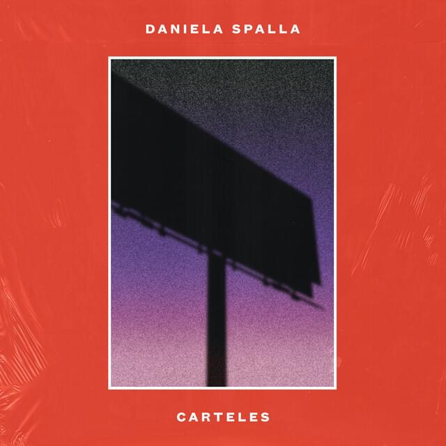 Album cover art for "Carteles" by Daniela Spalla