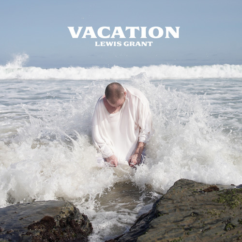 Vacation by Lewis Grant