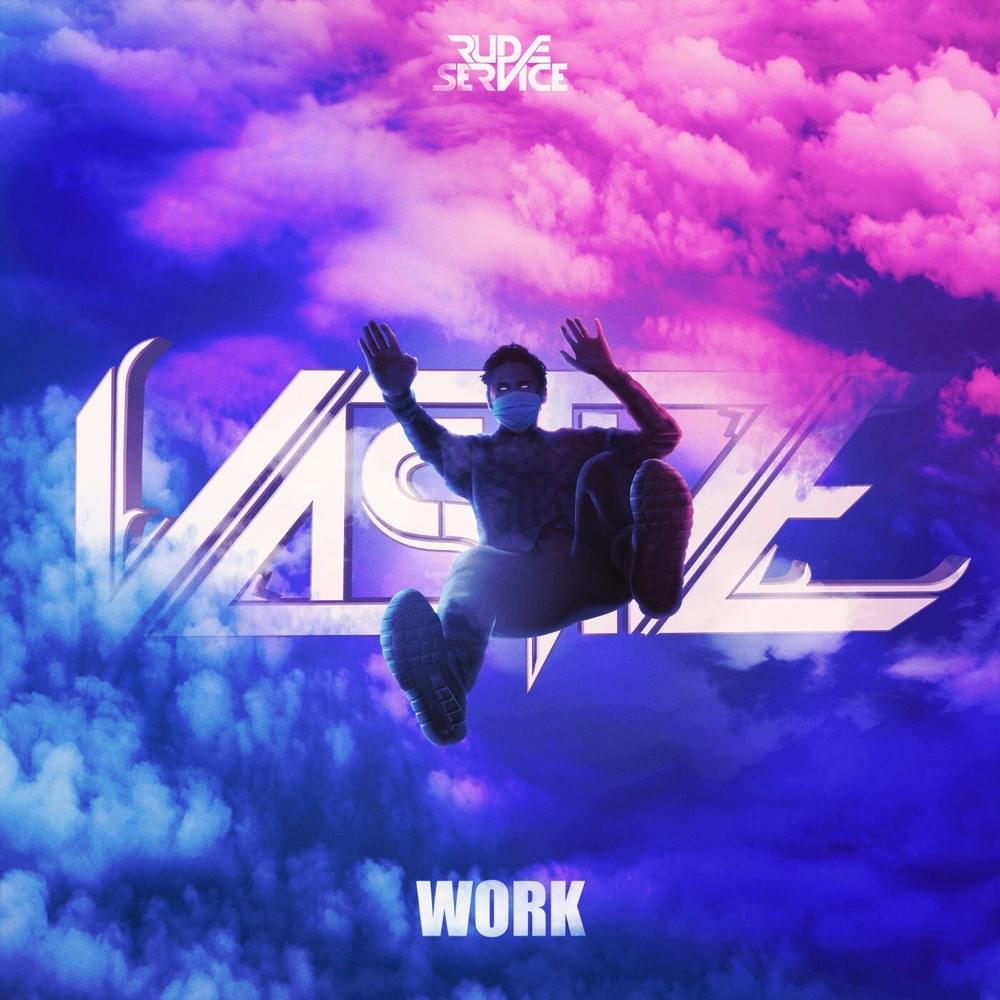 Album cover art for "WORK" by Vastive