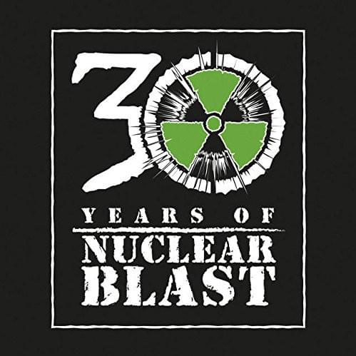 Cover image for 30 Years Anniversary: Nuclear Blast Records