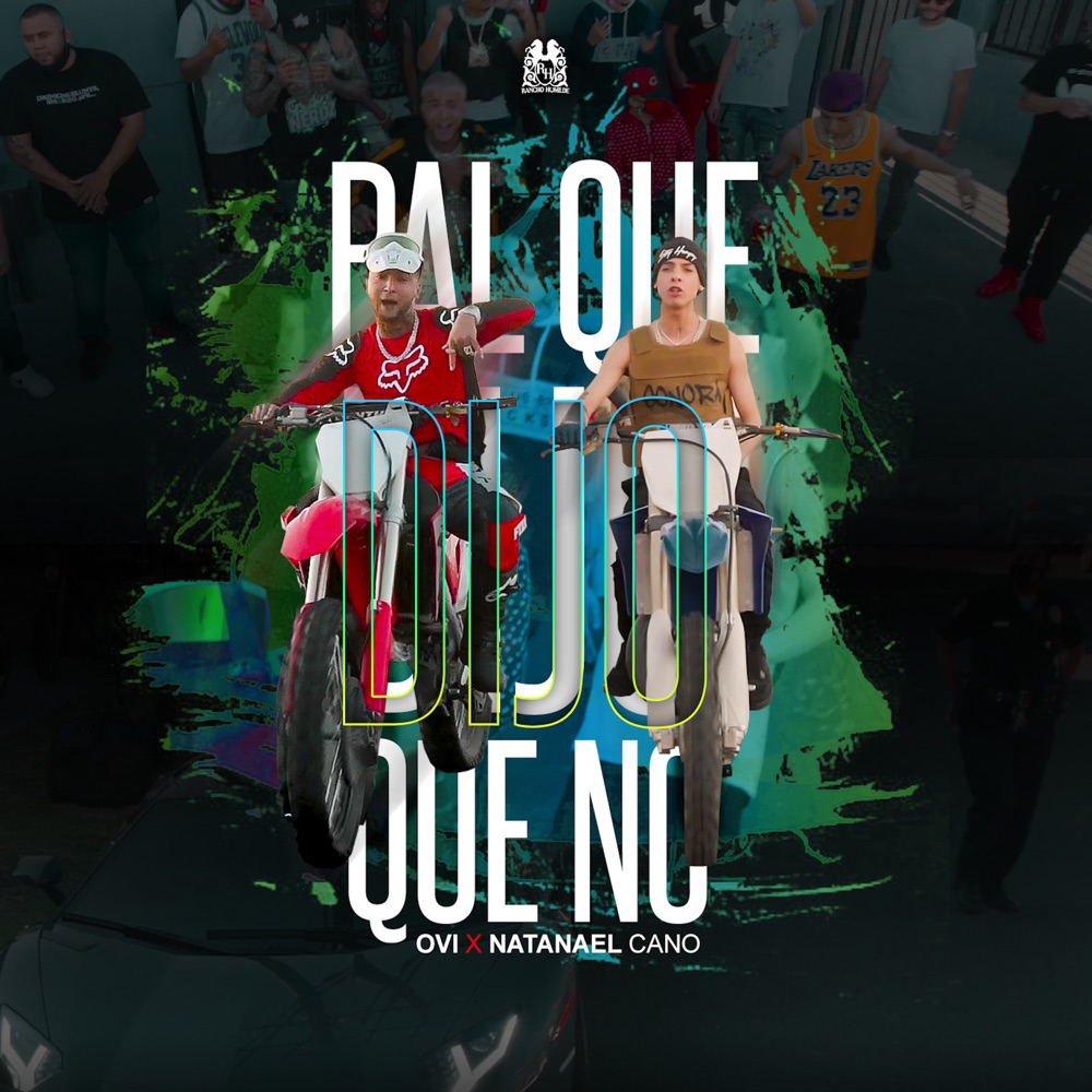 Album cover art for "Pa’l Que Dijo Que No" by Natanael Cano