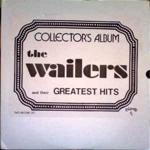 Cover image for The Wailers And Their Greatest Hits
